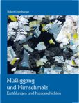 Titelblatt - Müssiggang und Hirnschmalz_small